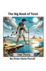 Victor Denis Purcell - The Big Book of Tarot