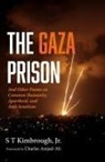 S T Jr. Kimbrough - The Gaza Prison