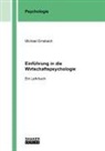 Michael Emsbach - Einführung in die Wirtschaftspsychologie