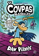 Dav Pilkey, Dav Pilkey - ovpas Njuka 22