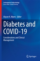 Alyson K Myers, Alyson K. Myers - Diabetes and COVID-19
