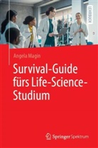 Angela Magin - Survival-Guide fürs Life-Science-Studium