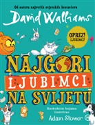 David Walliams, Adam Stower - Najgori Ljubimci Na Svijetu