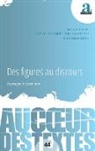 Florence Leca-Mercier, Anne-Marie Paillet, Geneviève Salvan - Des figures au discours