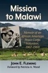 John E. Fleming - Mission to Malawi