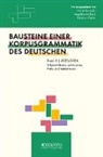 Ekkehard Felder, Marek Konopka, Angelika Wöllstein - Substantivflexion, Attributsätze, Präfix- und Partikelverben