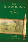 Anne Hamilton - The Summoning of Time