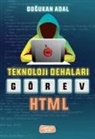 Dogukan Adal - Görev Html;Teknoloji Dehalari