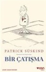Patrick Süskind - Bir Catisma