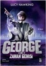 Lucy Hawking - George ve Zaman Gemisi
