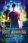 Rob Jacobsen, Annette Marie - Mage Assassins & Other Misfits