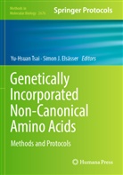 Simon J. Elsässer, J Elsässer, Yu-Hsuan Tsai - Genetically Incorporated Non-Canonical Amino Acids