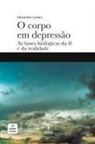 Alexander Lowen - O corpo em depressão