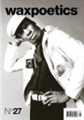 Wax Poetics - Issue 27 - Grandmaster Flash / Eddie Harris cover