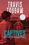Travis Tougaw - Captives