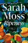 Sarah Moss, Moss Sarah - Ripeness