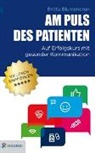 Britta Blumencron - Am Puls des Patienten