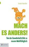 Beate Handler - Mach es anders!