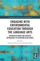 Nicholas McGuinn, McGuinn Nicholas, Amanda Naylor, Naylor Amanda - Engaging with Environmental Education through the Language Arts