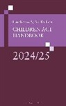 Andrew Mcfarlane - Hershman & McFarlane: Children Act Handbook 2024/25