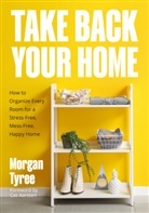 Morgan Tyree - Take Back Your Home