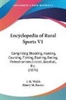 J. H. Walsh - Encyclopedia of Rural Sports V1