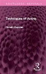 Ronald Hayman - Techniques of Acting