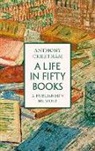 Anthony Cheetham, Cheetham Anthony - A Life in 50 Books