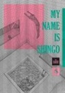 Kazuo Umezz, Kazuo Umezz - My Name Is Shingo - the Perfect Edition 4