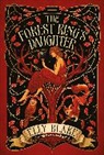 Elly Blake, Blake Elly - The Forest King's Daughter