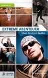 Norman Bücher - Extreme Abenteuer