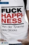 Sonia Laszlo - Fuck Happiness