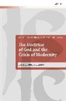 Jared Michelson - The Doctrine of God and the Crisis of Modernity