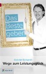 Gabriel Schandl - Das Beste geben