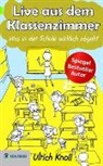 Ulrich Knoll - Live aus dem Klassenzimmer