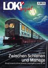 Hans Roth - LOKI Spezial Nr. 54 «Zwischen Schienen und Manege»