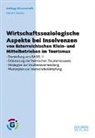 Alfred Winkler - Wirtschaftssoziologische Aspekte bei Insolvenzen von österreichischen Klein- und Mittelbetrieben im Tourismus