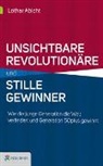 Lothar Abicht - Heimliche Revolutionäre und stille Gewinner