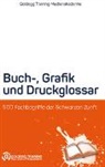 Elmar Weixlbaumer - Buch-, Grafik- und Druckglossar