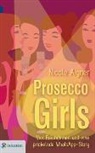 Nicole Aigner - Prosecco Girls