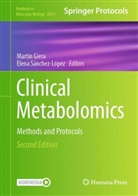 Martin Giera, Sánchez-López, Elena Sánchez-López - Clinical Metabolomics