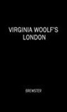 Dorothy Brewster, Unknown - Virginia Woolf's London
