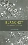 Mark Hewson - Blanchot and Literary Criticism