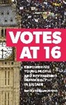 Lee Jerome, Ben Kisby - Votes at 16
