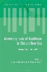 Yoshiko Ashiwa, David Wank, David L Wank, Ji Zhe, Yoshiko Ashiwa, Yoshiko (Hitotsubashi University Ashiwa... - Metamorphosis of Buddhism in China's New Era