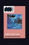 Charles Fairchild - The Avalanches' Since I Left You