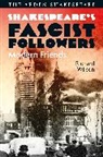 Richard Wilson, Roger Holdsworth, Holdsworth Roger, Robert Stagg, David Thacker - Shakespeare's Fascist Followers