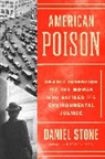 Daniel Stone, Stone Daniel - American Poison