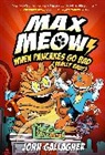 John Gallagher - Max Meow 6: When Pancakes Go Bad (Really Bad!)