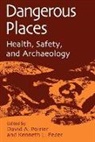 Kenneth L. Feder, Feder Kenneth L., David A. Poirier, Poirier David A. - Dangerous Places